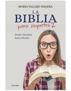 La Biblia Para Zoquetes 2