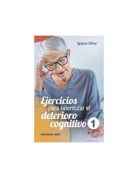 Ejercicios Para Ralentizar El Deterioro Cognitivo 1