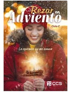 Rezar En Adviento. Ciclo C