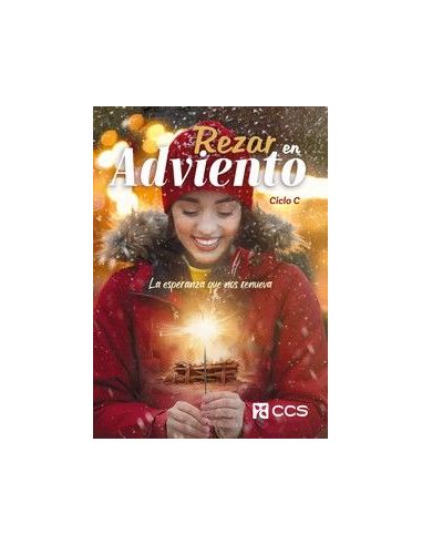 Rezar En Adviento. Ciclo C