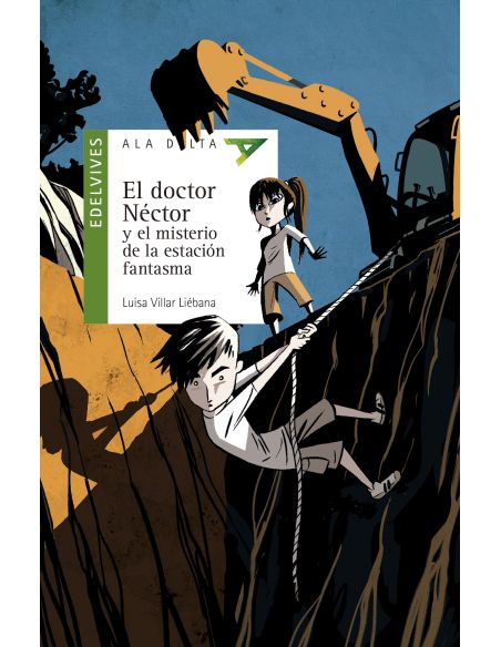 El Doctor Néctor Y El Misterio De La Estación Fantasma