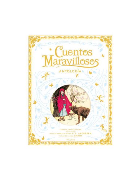 Cuentos Maravillosos. Antología