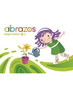 Religión 3 años. Abrazos.