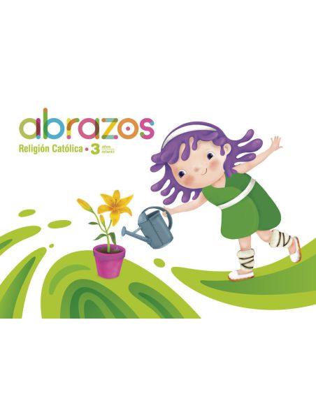 Religión 3 años. Abrazos.