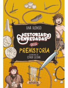 Historias Enredadas En La Prehistoria