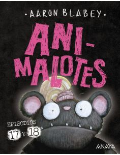 Animalotes 17 Y 18: ¡Empieza El Juego! / Mira Quien Habla