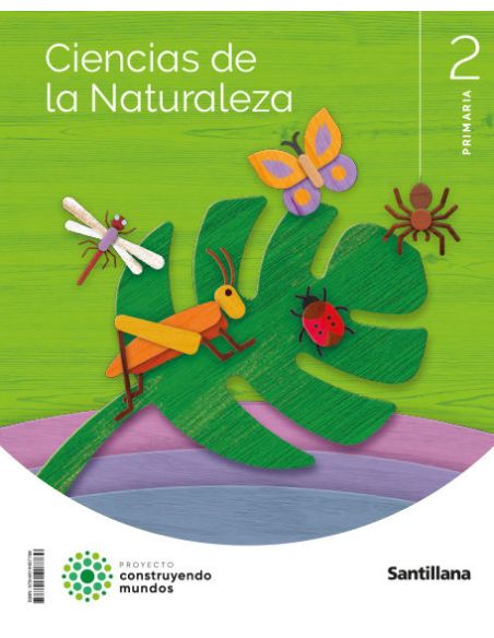 Ciencias De La Naturaleza 2 Primaria Contruyendo Mundos