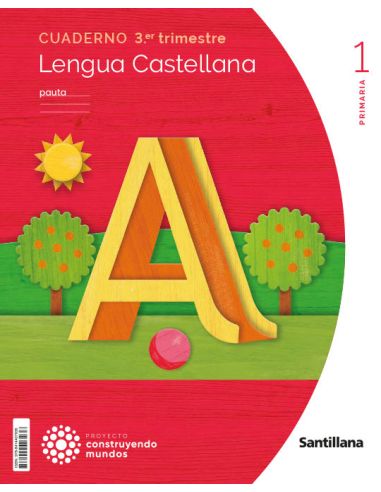 Cuaderno Lengua Pauta 1 Primaria 3 Trim Construyendo Mundos