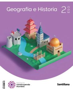 Geografia E Historia 2 Eso Construyendo Mundos