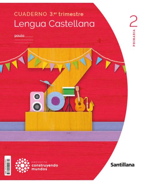 Cuaderno Lengua Pauta 2 Primaria 3 Trim Construyendo Mundos