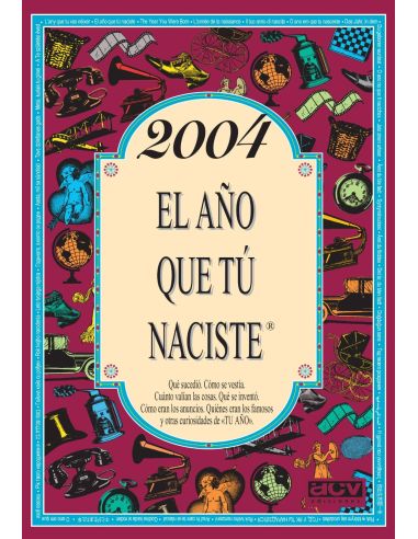 2004 El Año Que Tú Naciste