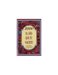 2000 El Año Que Tú Naciste