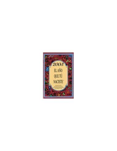 2003 El Año Que Tú Naciste|Libreriasalesiana