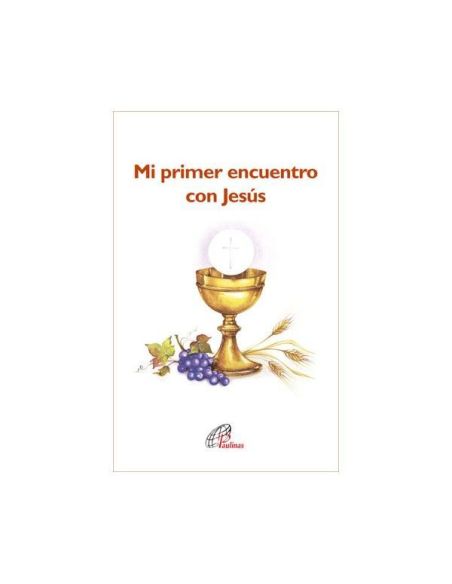 Mi Primer Encuentro Con Jesús|Libreriasalesiana