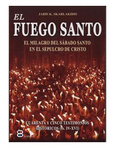 El Fuego Santo
