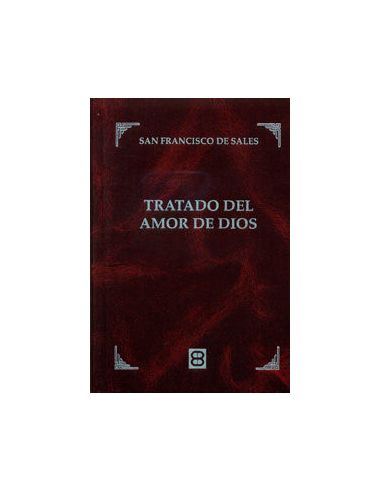 Tratado Del Amor De Dios