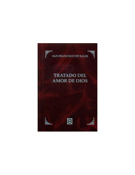 Tratado Del Amor De Dios