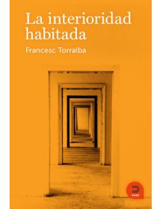 La Interioridad Habitada