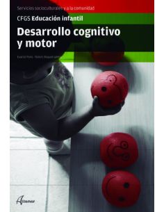 Desarrollo Cognitivo Y Motor