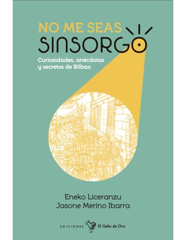 No Me Seas Sinsorgo (6ªed)