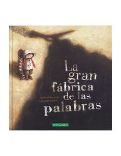 Gran Fabrica De Las Palabras,La 6ªed