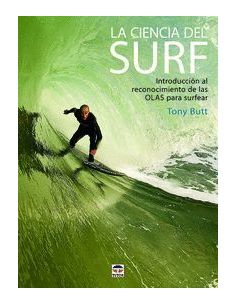 La Ciencia Del Surf