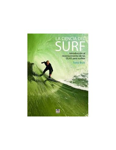 La Ciencia Del Surf