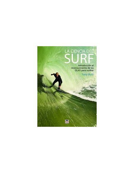 La Ciencia Del Surf