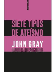 Siete Tipos De Ateísmo