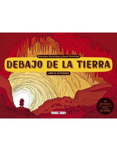 Debajo De La Tierra. Libro De Actividades