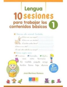 10 Sesiones Para Trabajar Los Contenido Básicos : Lengua Y Matemáticas 1