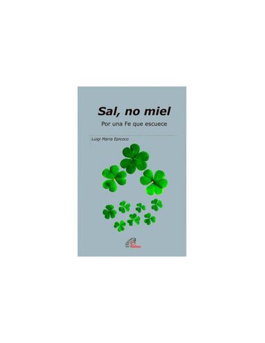 Sal, No Miel