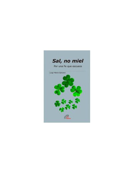 Sal, No Miel