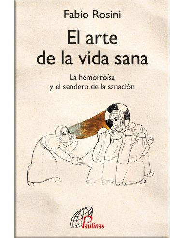 El Arte De La Vida Sana