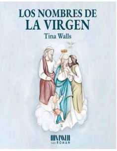 Los Nombres De La Virgen