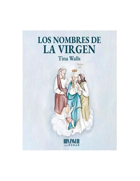 Los Nombres De La Virgen