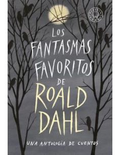 Los Fantasmas Favoritos De Roald Dahl