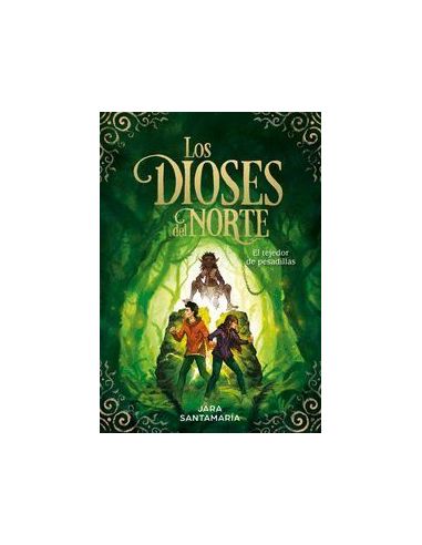 El Tejedor De Pesadillas (Los Dioses Del Norte 2)