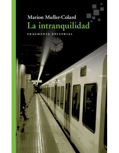 La Intranquilidad
