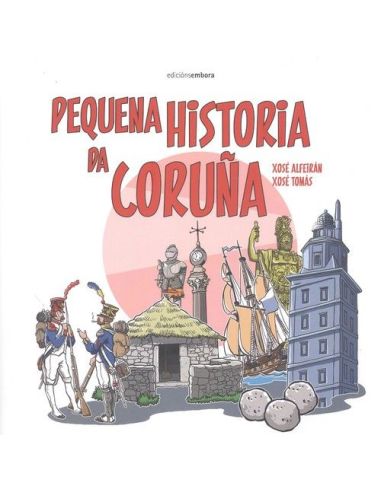 Pequena Historia Da Coruña