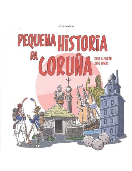 Pequena Historia Da Coruña