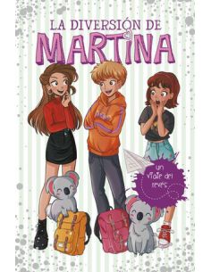 Un Viaje Del Revés (La Diversión De Martina 8)