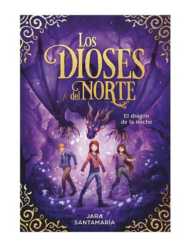 El Dragón De La Noche (Los Dioses Del Norte 4)