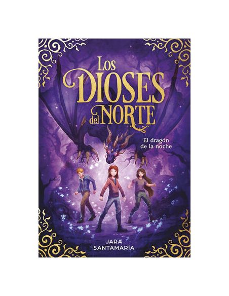 El Dragón De La Noche (Los Dioses Del Norte 4)