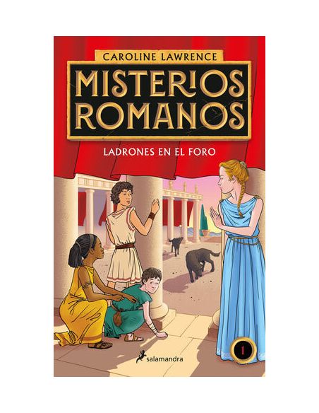 Ladrones En El Foro (Misterios Romanos 1)