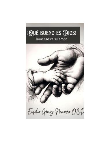 ¡Qué Bueno Es Dios!