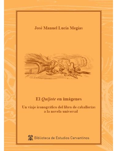 El Quijote En Imágenes