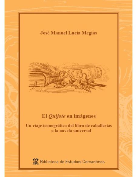 El Quijote En Imágenes