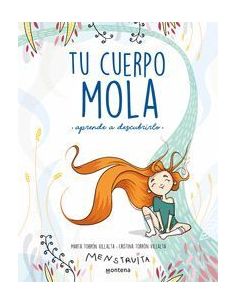 Tu Cuerpo Mola (Aprende A Descubrirlo)