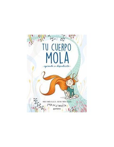 Tu Cuerpo Mola (Aprende A Descubrirlo)